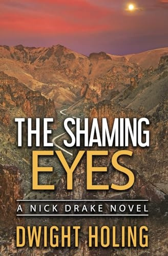 The Shaming Eyes (Nick Drake Novel)