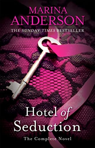 Hotel of Seduction: The Complete Novel (David and Grace)