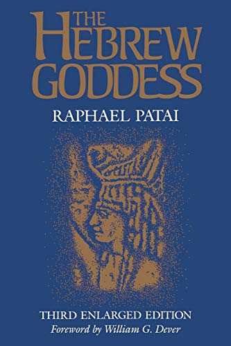 Hebrew Goddess (Jewish Folklore & Anthropology)