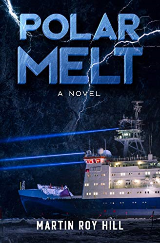 Polar Melt (The USCG Dsf-Papa Thrillers)