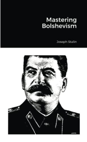 Mastering Bolshevism