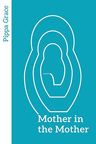 Mother in the Mother:  - Looking back, looking  - forward  -  women's  - reflections on maternal  - lineage