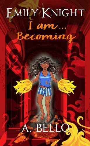 Emily Knight I am... Becoming (Emily Knight)