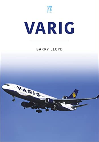 Varig: Star of Brazil (Airlines Series)