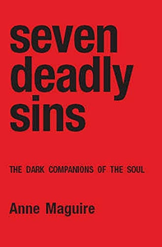 Seven Deadly Sins: The Dark Companions of the Soul