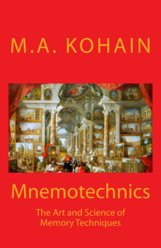 Mnemotechnics: The Art and Science of Memory Techniques