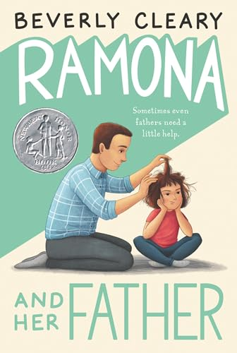 Ramona and Her Father : a Newbery Honor Award Winner