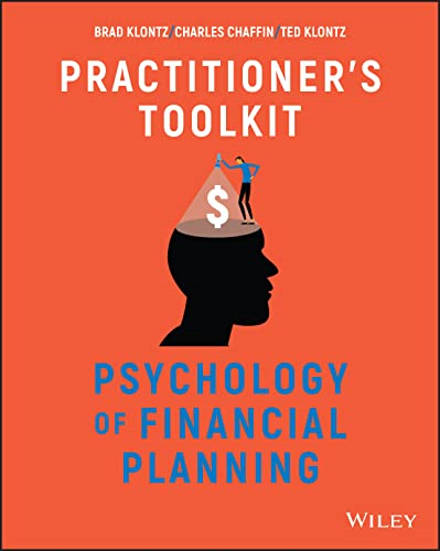 Psychology of Financial Planning - Practitioner's Toolkit