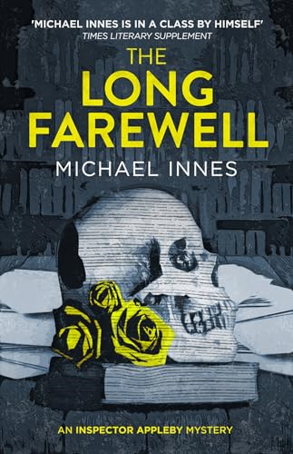 The Long Farewell (Inspector Appleby Mysteries The)