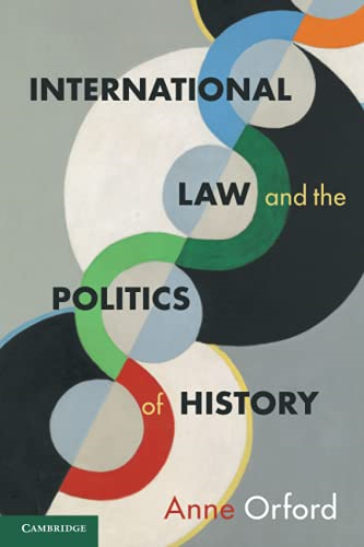 International Law and the  - Politics of History