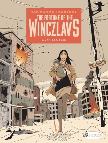 The Fortune Of The Winczlavs Vol. 3: Danitza, 1965