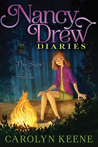The Sign in the Smoke (Nancy Drew Diaries)