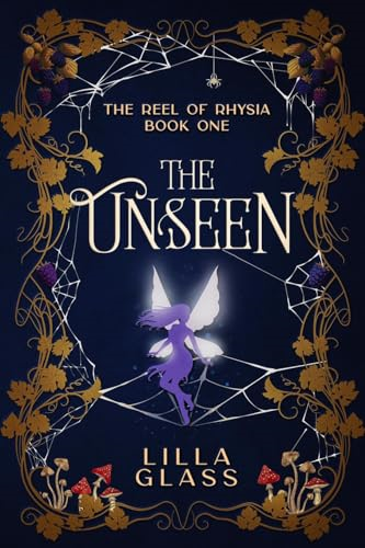 The Unseen (The Reel of Rhysia)