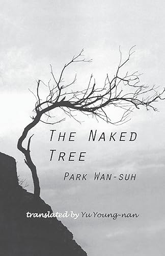 The Naked Tree (Cornell East Asia)