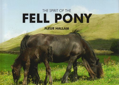 The Spirit of the Fell Pony