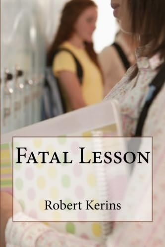 Fatal Lesson