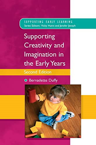 Supporting Creativity And Imagination in the Early Years