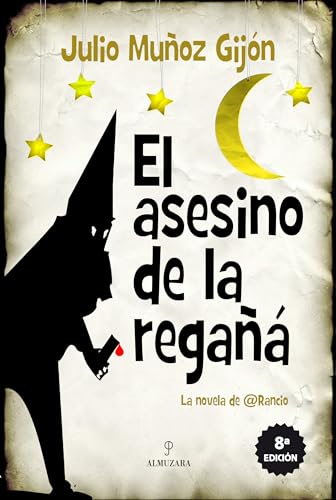 El asesino de la regañà