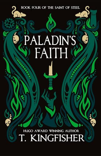 Paladin's Faith (Saint of Steel The)