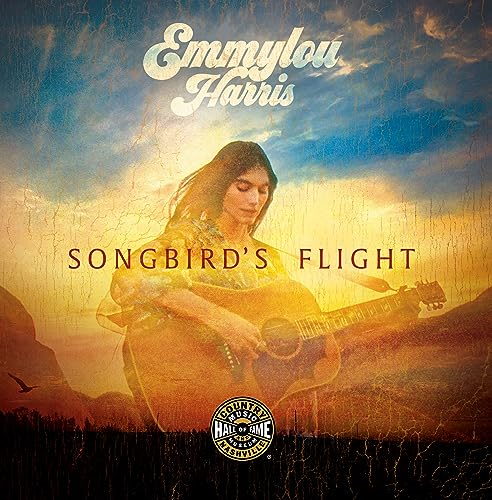 HARRIS EMMYLOU SONGBIRD'S FLIGHT BAM BOOK