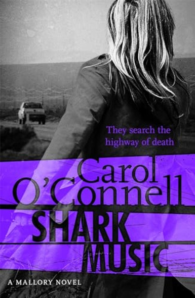 Shark Music (Kathy Mallory 9)