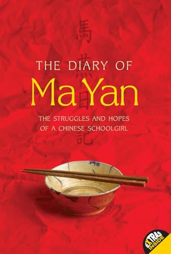 The Diary of Ma Yan: The Struggles and Hopes of a Chinese Schoolgirl