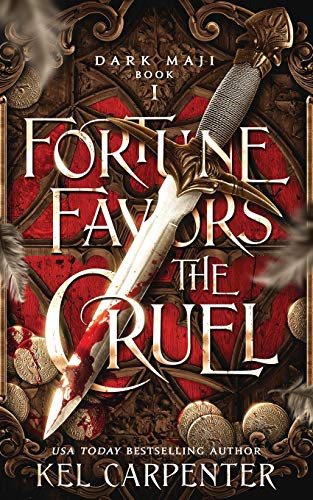 Fortune Favors the Cruel  - (Dark Maji)