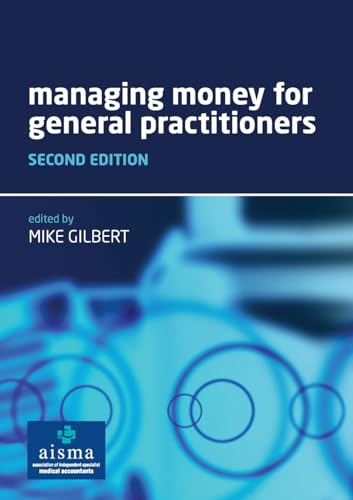 Managing Money for General Practitioners: 2