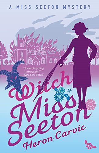Witch Miss Seeton (A Miss Seeton Mystery)