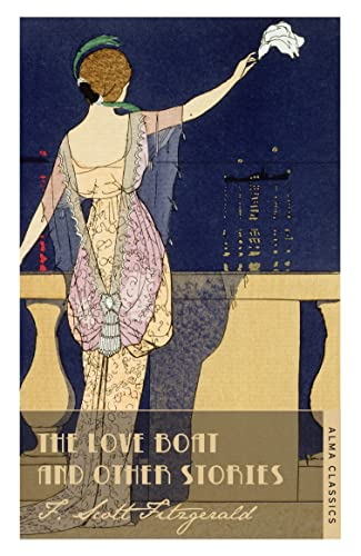 The Love Boat and Other Stories (Alma Classics)