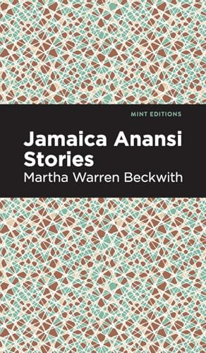 Jamaica Anansi Stories  - (Mint Editions)