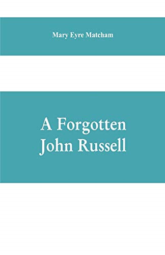 A forgotten John Russell; being letters to a man of business, 1724-1751