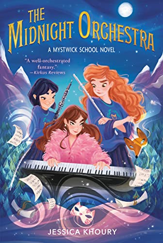 The Midnight Orchestra (Mystwick School Novel A)