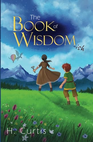 The Book of Wisdom-ish