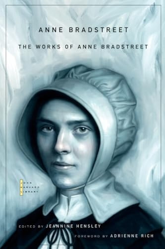 Works of Anne Bradstreet (John Harvard Library)