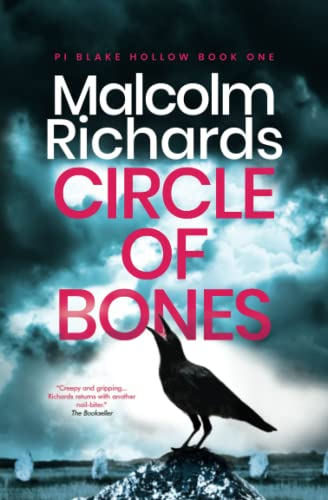 Circle of Bones: A Gripping Serial Killer Thriller (PI Blake Hollow)