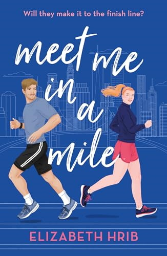 Meet Me In A Mile (Mills  & Boon Afterglow)