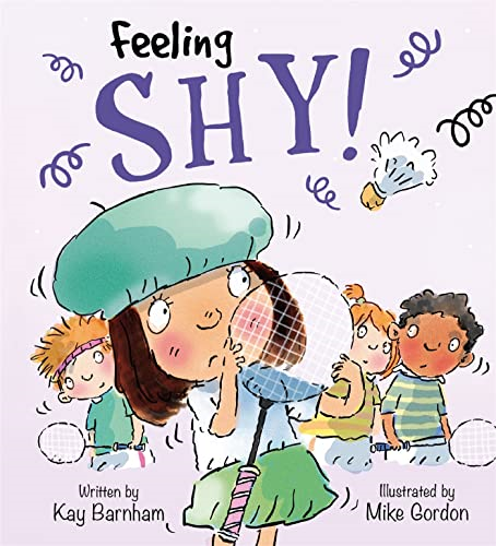 Feelings and Emotions: Feeling Shy (Feelings and Emotions)