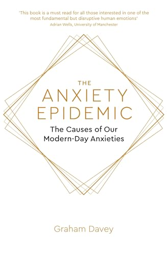 The Anxiety Epidemic