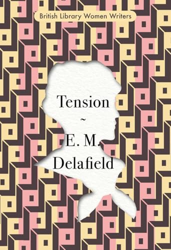 Tension (British Library Women Writers)