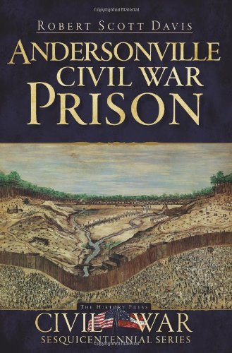 Andersonville Civil War Prison