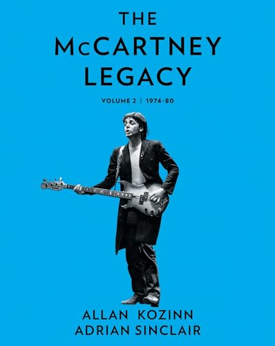The McCartney Legacy:  Volume 2: 1974 - 80