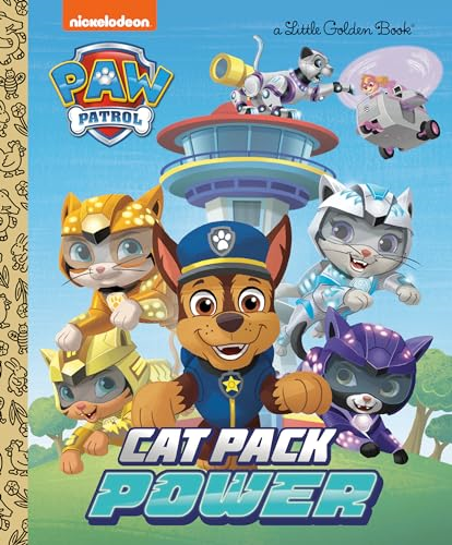 Cat Pack Power (PAW Patrol) (Little Golden Book)