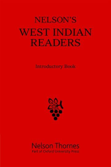 Nelson's West Indian Readers Box Set: Nelson's West Indian Readers Introductory Book: 3