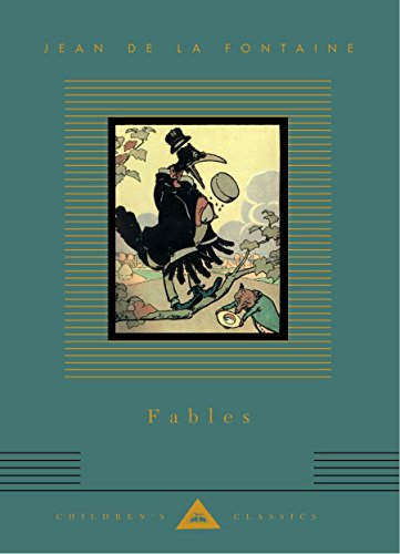 Fables (Everyman's Library Children's Classics)