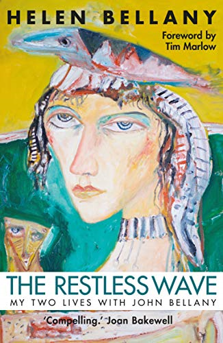 Restless Wave: My Two Lives with John Bellany