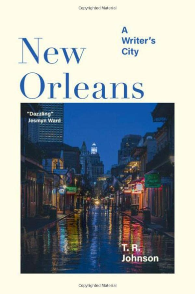 New Orleans: A Writer's City (Imagining Cities)