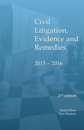 Civil Litigation, Evidence  - and Remedies 2015  -  2016