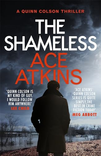 The Shameless (Quinn Colson)