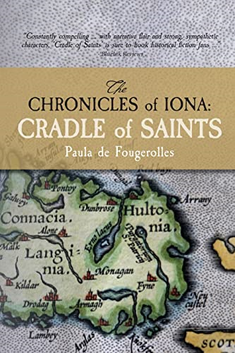 The Chronicles of Iona: Cradle of Saints (The Chronicles of Iona)